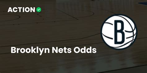 Brooklyn Nets Odds & Betting Lines .